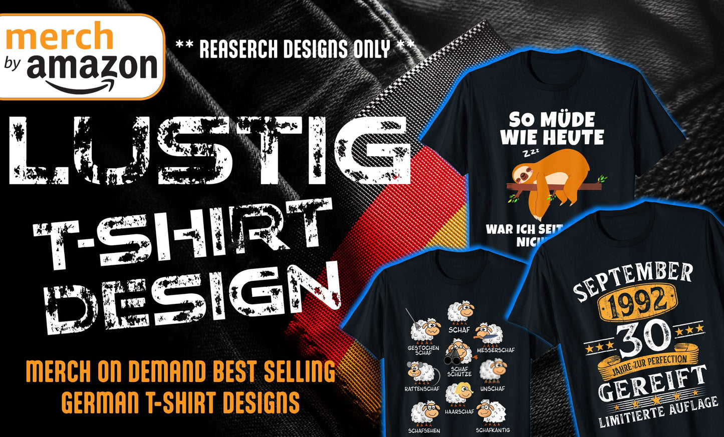 Merch On Demand niche research Germán Best Selling T-Shirt Designs