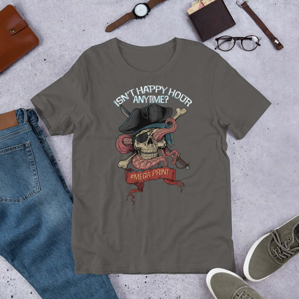 Vintage Pirate Skull Isn't Happy Hour Anytime #megaprint Unisex t-shirt