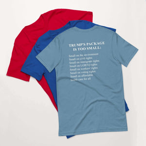 Trump Too Small Shirt | Unisex t-shirt